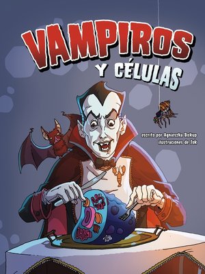 cover image of Vampiros y células